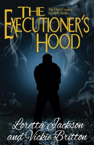 Livre The Executioner's Hood Loretta Jackson