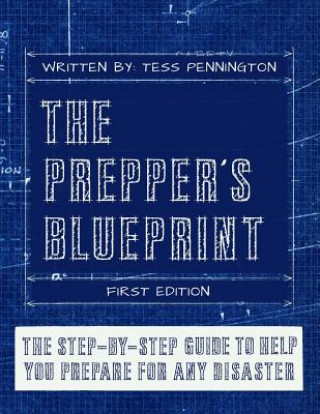 Carte The Prepper's Blueprint Tess Pennington