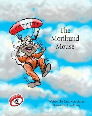 Carte The Moribund Mouse Eric Kesselman