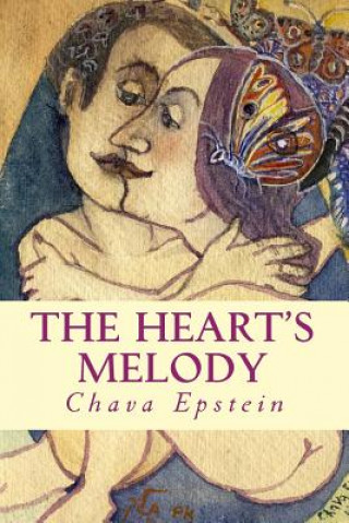 Kniha The Heart's Melody: Love Stories series Chava Epstein