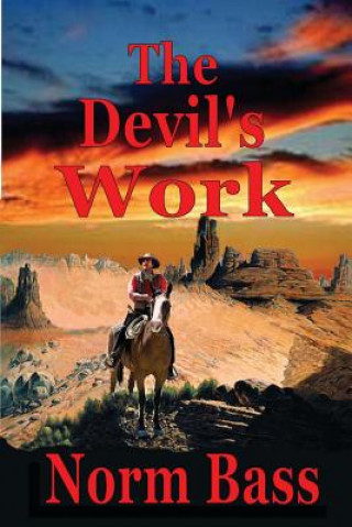 Knjiga The Devil's Work Norm Bass