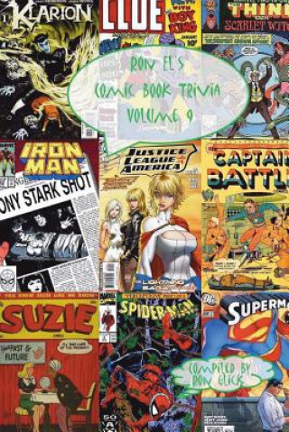 Kniha Ron El's Comic Book Trivia (Volume 9) Ron Glick