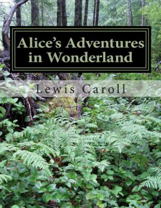 Carte Alice's Adventures in Wonderland Lewis Caroll