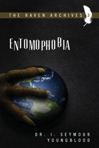 Knjiga Entomophobia Dr I Seymour Youngblood