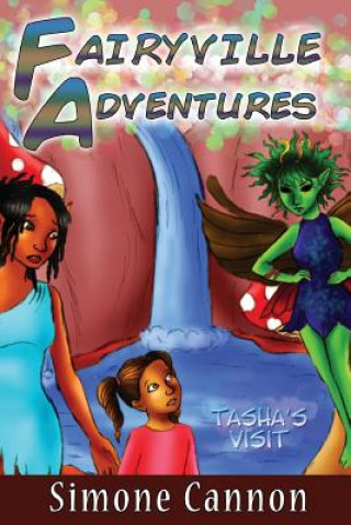 Carte Fairyville Adventures: Tasha's Visit Simone Cannon