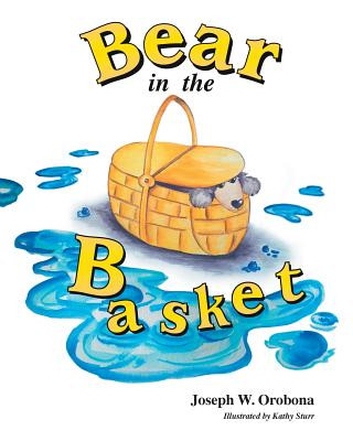 Carte Bear in the Basket Joseph W Orobona
