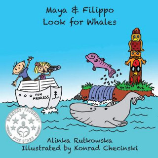 Knjiga Maya & Filippo Look for Whales Alinka Rutkowska