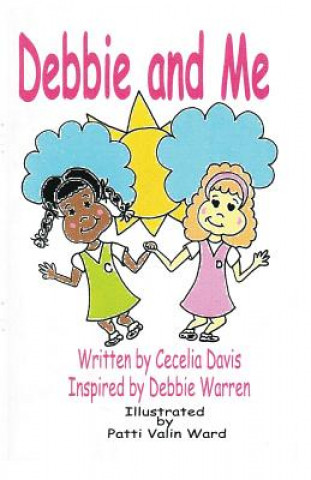 Carte Debbie and Me Cecelia Davis