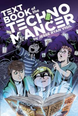Knjiga Textbook of the Technomancer Jesse Ryan Vigil