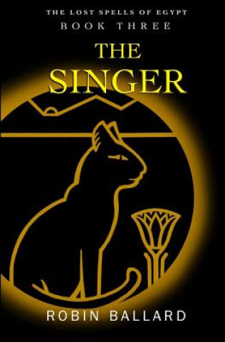 Boek The Singer Robin Ballard