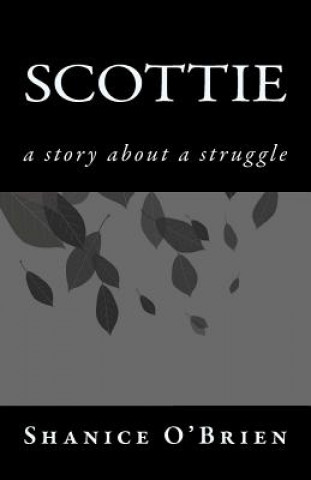 Knjiga Scottie Shanice O'Brien