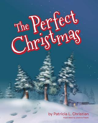 Kniha The Perfect Christmas Patricia L Christian