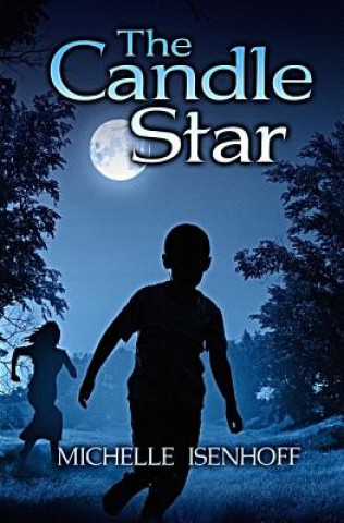 Book The Candle Star Michelle Isenhoff