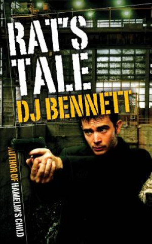 Buch Rat's Tale D J Bennett