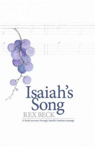 Kniha Isaiah's Song Rex G Beck
