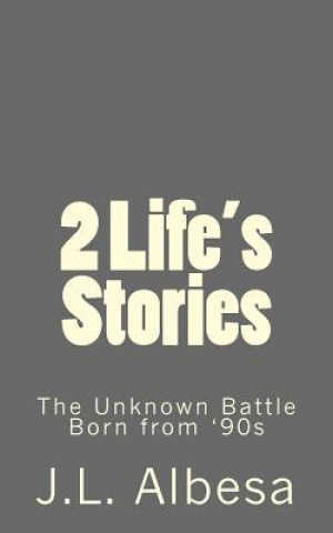 Kniha 2 Life's Stories J L Albesa