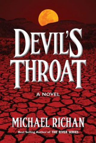 Book Devil's Throat Michael Richan
