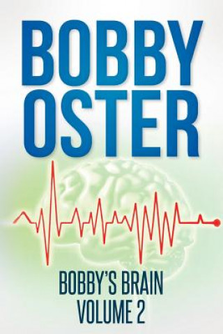 Buch Bobby's Brain: Volume 2 Bobby Oster