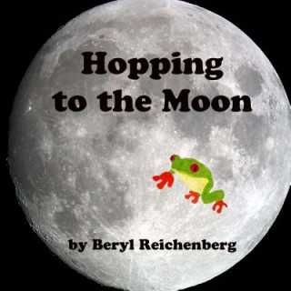 Livre Hopping to the Moon Beryl Reichenberg