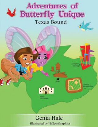 Livre Adventures of Butterfly Unique Texas Bound Genia Jones-Hale