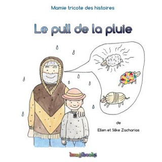 Buch Le pull de la pluie Ellen Zacharias