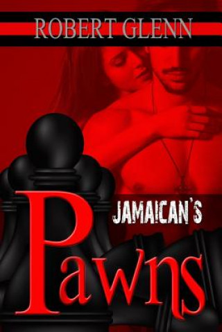 Carte Jamaican's Pawns Robert Glenn