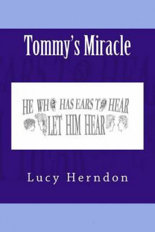 Kniha Tommy's Miracle Lucy Herndon