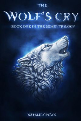 Knjiga The Wolf's Cry Natalie Crown