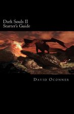Carte Dark Souls II: Starter's Guide David Oconner