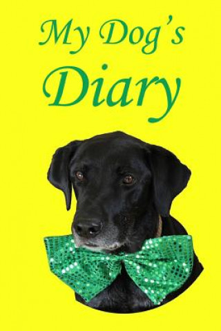 Knjiga My Dog's Diary Ray L Winstead