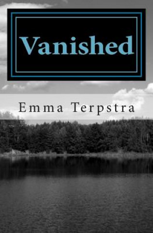 Knjiga Vanished Emma Terpstra