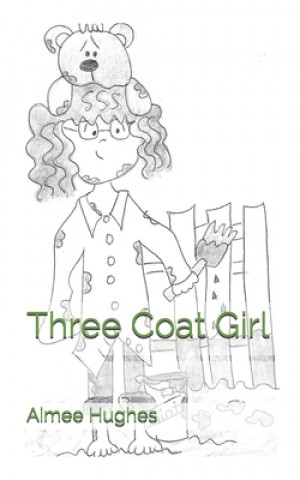 Livre Three Coat Girl Aimee Hughes