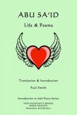 Abu Sa'id: Life & Poems