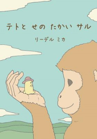 Kniha Teto and the Tall Monkey (Japanese) Mika Riedel
