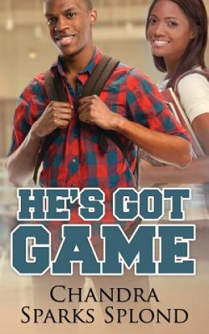 Книга He's Got Game Chandra Sparks Taylor