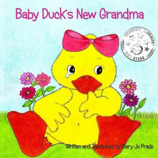 Carte Baby Duck's New Grandma Mary Jo Prado