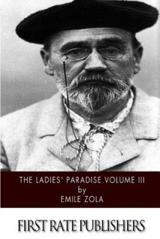 Kniha The Ladies' Paradise Volume III Emile Zola