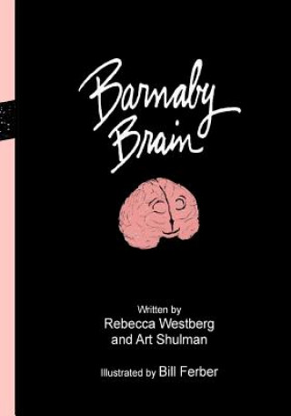 Knjiga Barnaby Brain Art Shulman
