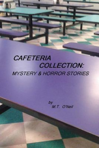 Book Cafeteria Collection M T O'Neil