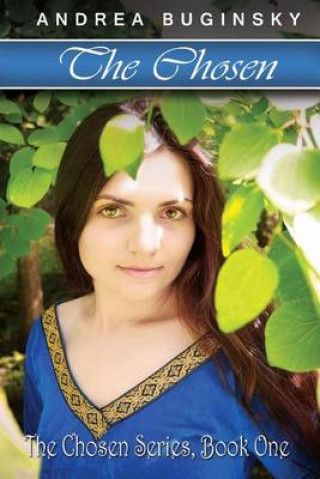 Knjiga The Chosen: The Chosen Series, Book One Andrea Buginsky