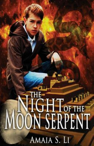 Knjiga The Night of the Moon Serpent: First Passage to the World Beyond Amaia S Li