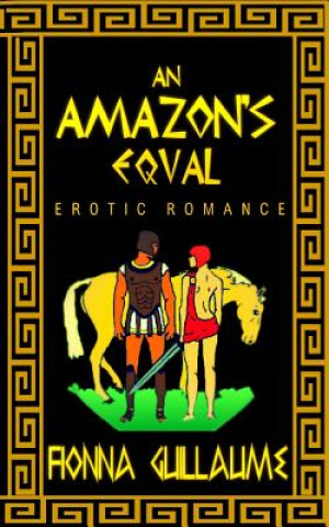 Knjiga An Amazon's Equal Fionna Guillaume