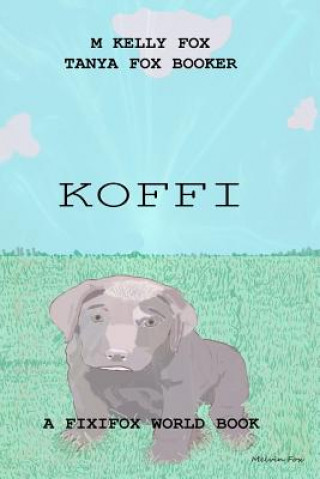Knjiga Koffi Melvin Fox
