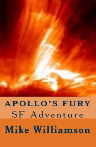 Buch Apollo's Fury Mike Williamson