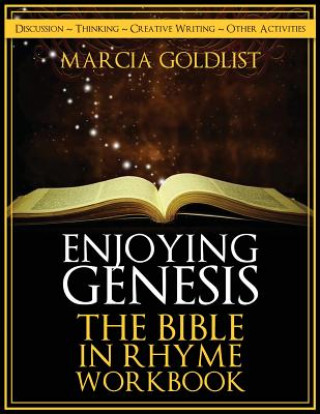 Kniha Enjoying Genesis: The Bible in Rhyme Workbook Marcia Goldlist