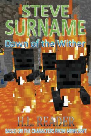 Könyv Steve Surname: Dawn Of The Wither H L Reader