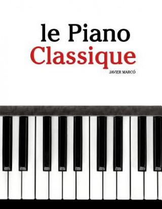 Carte Le Piano Classique: Pi Javier Marco
