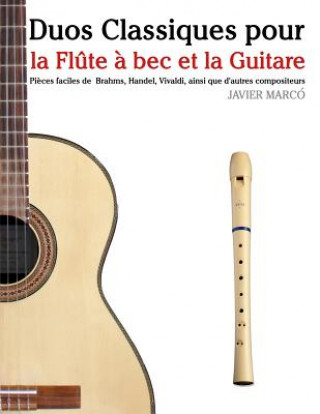 Kniha Duos Classiques Pour La FL Javier Marco