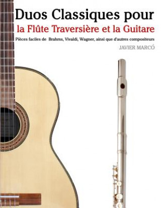 Könyv Duos Classiques Pour La FL Javier Marco