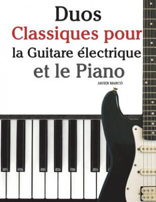 Könyv Duos Classiques Pour La Guitare Javier Marco